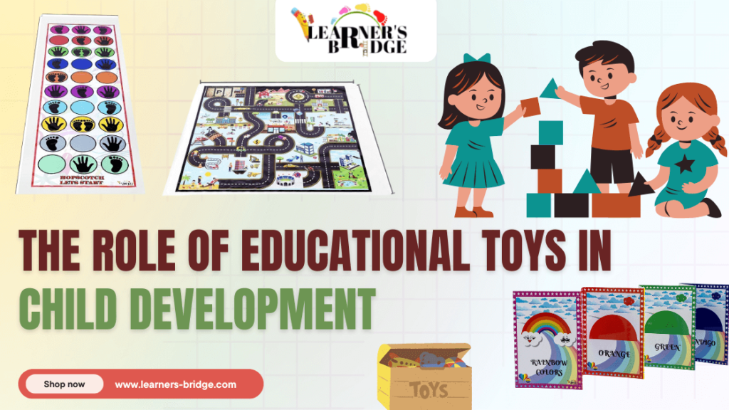 The Role of Educational Toys in Child Development